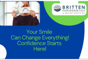 Dr. Britten provides expert dental solutions for missing teeth, helping patients restore their smile, regain confidence, and enjoy improved quality of life with compassionate, personalized care.