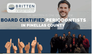 Dr. Todd Britten and the team at Britten Periodontics & Implant Dentistry in Clearwater provide personalized periodontal care using advanced technology in a comfortable, modern setting.