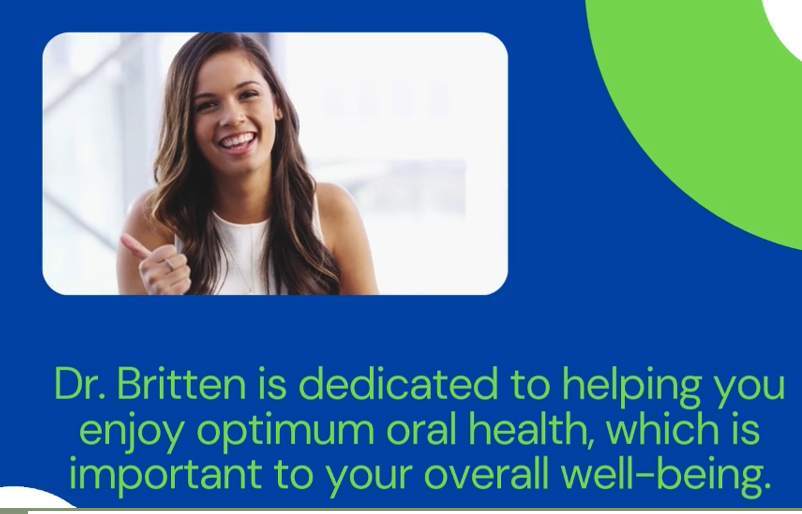 "Dr. Britten provides personalized, comprehensive oral health care in Clearwater, focusing on patient comfort, clear communication, and preventive care to support overall well-being.