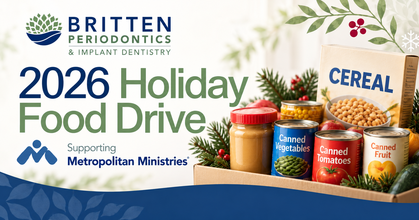 Britten Periodontics 2026 Holiday Food Drive benefiting Metropolitan Ministries in Clearwater Florida